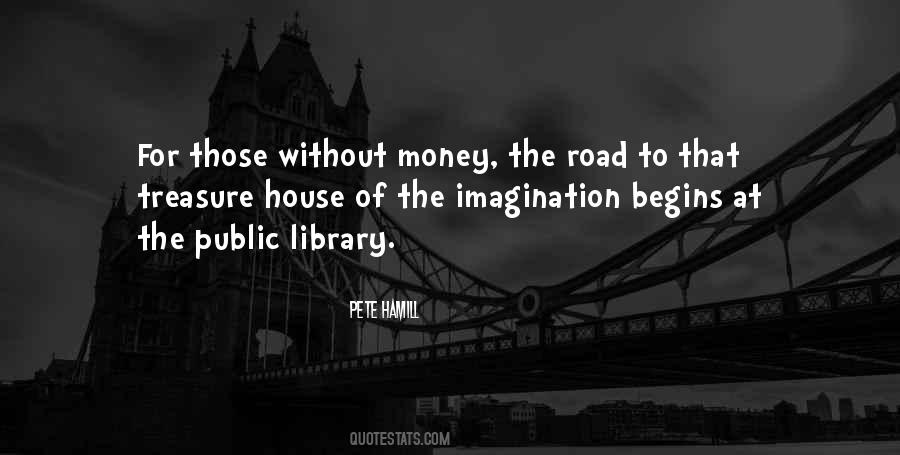 Quotes About The Public Library #573833