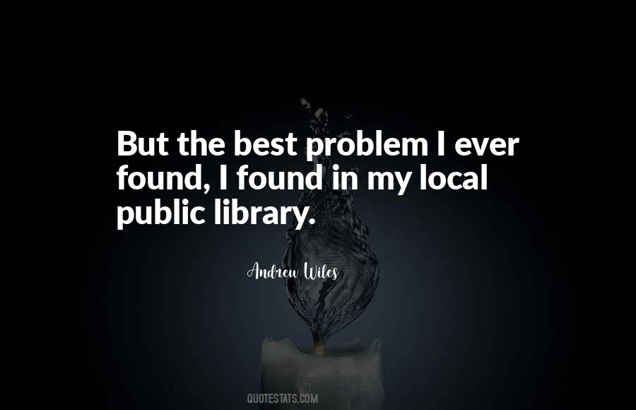 Quotes About The Public Library #756235