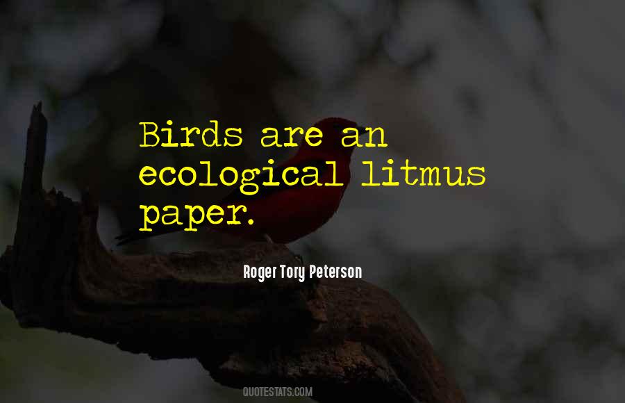 Litmus Paper Quotes #892189