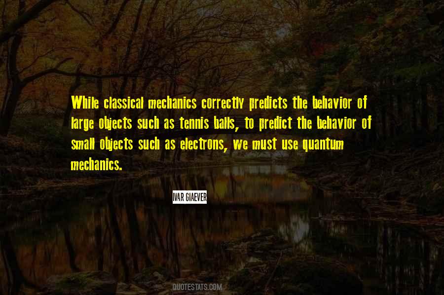 Classical Mechanics Quotes #797034