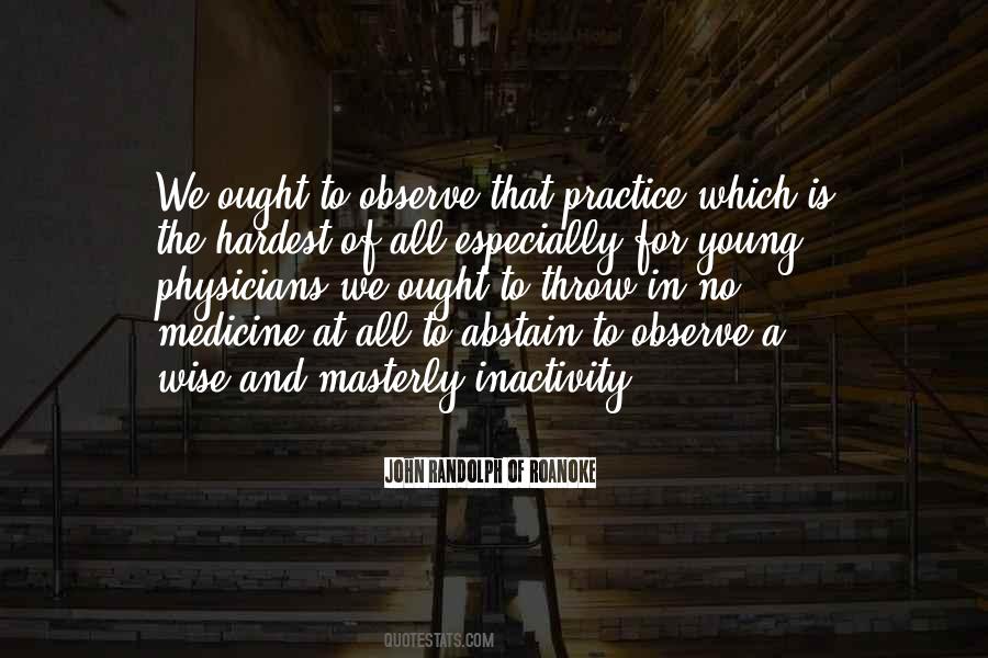 Masterly Inactivity Quotes #1355821