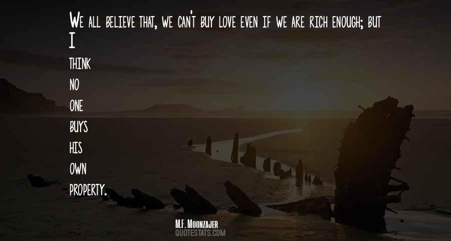 Love Is Your Only Wealth Quotes #166042