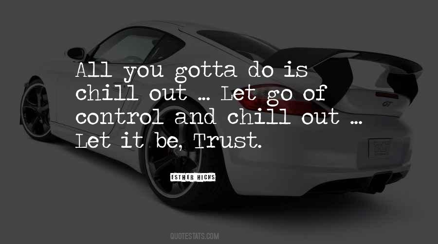 Quotes About Letting Go Of Control #1240155
