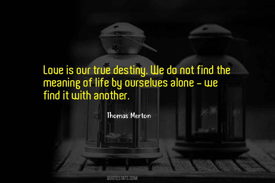 Love Thomas Merton Quotes #1089208