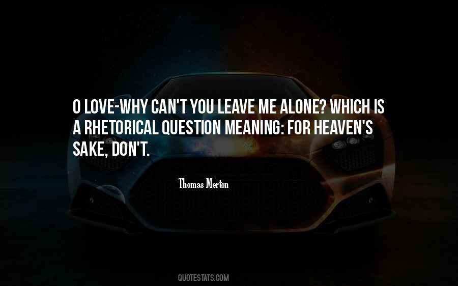 Love Thomas Merton Quotes #1109163