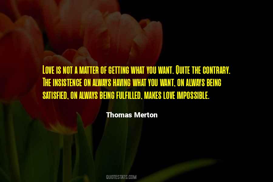 Love Thomas Merton Quotes #1297900