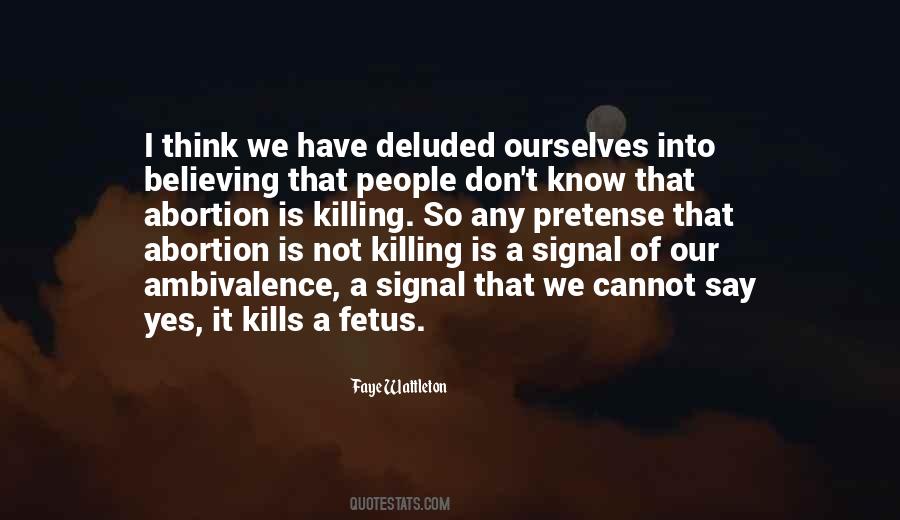 People Abortion Quotes #1193133