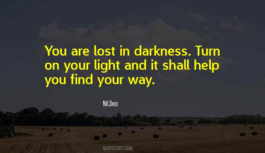 Lost In Darkness Quotes #1116245