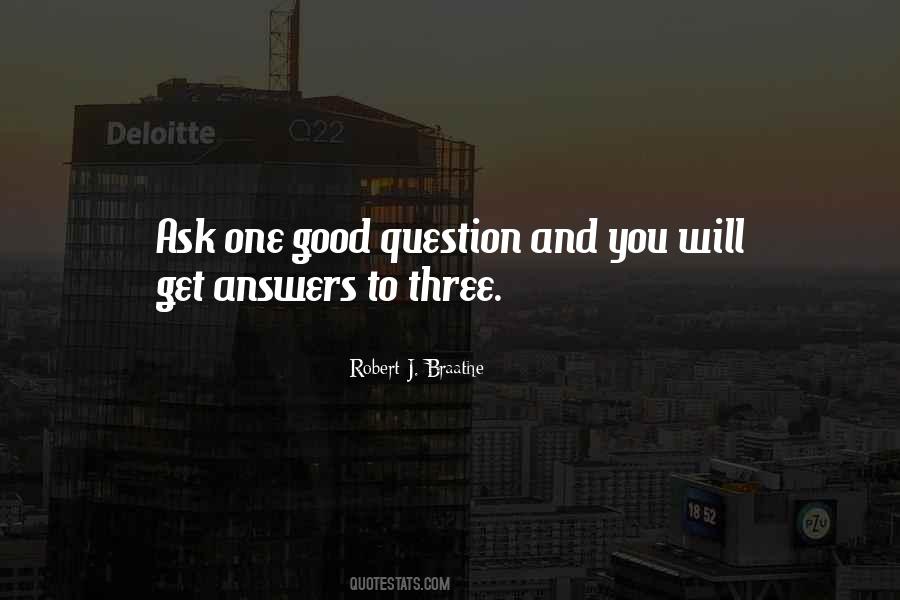 Ask One Quotes #1759096