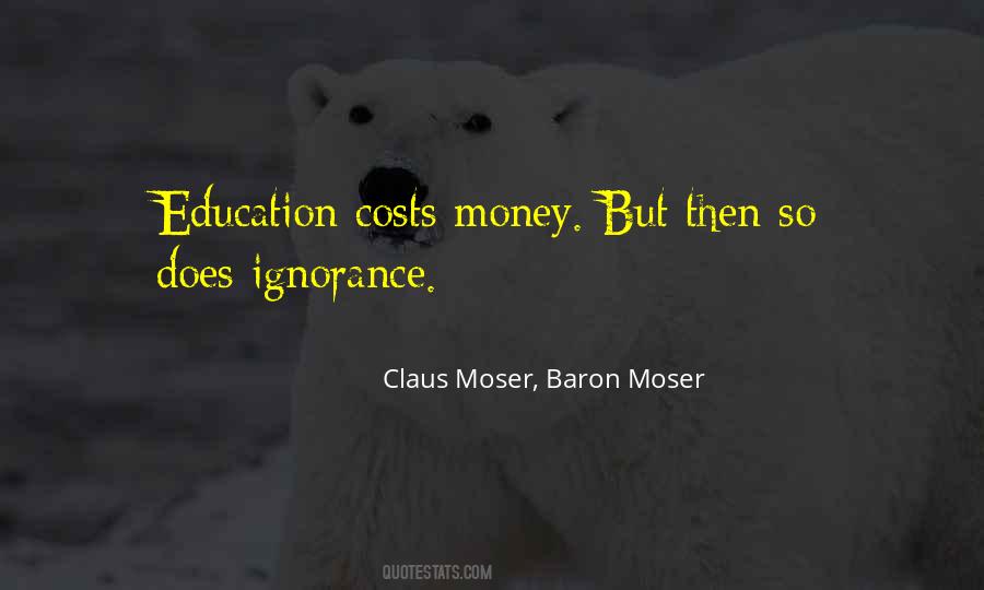 Claus Moser Quotes #707907