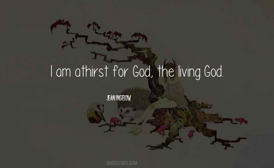 Living God Quotes #1306081