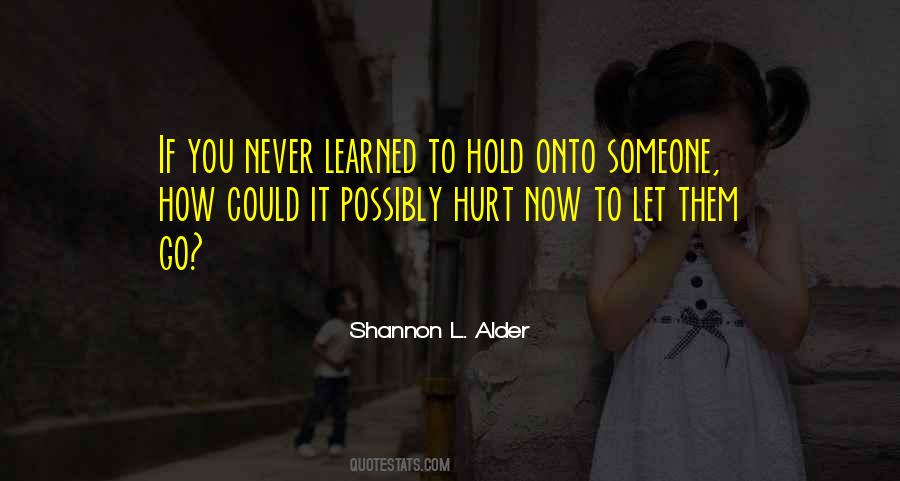 Quotes About Letting Go And Giving Up #748571