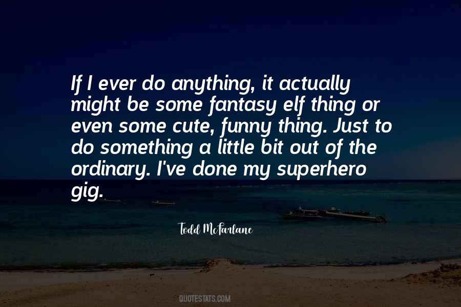 Dikenli Incir Quotes #980912