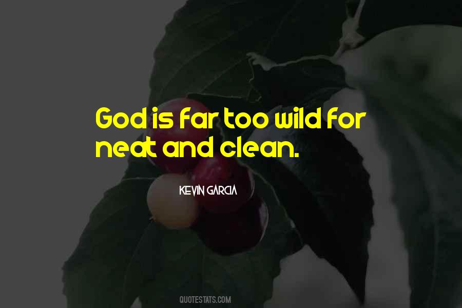 Clean And Neat Quotes #1476692