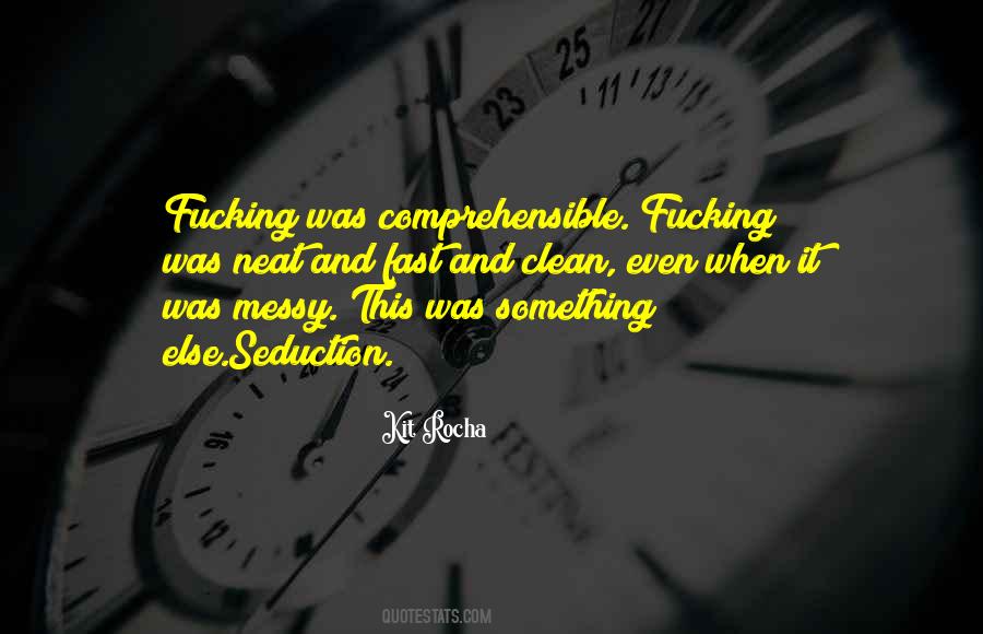 Clean And Neat Quotes #346272