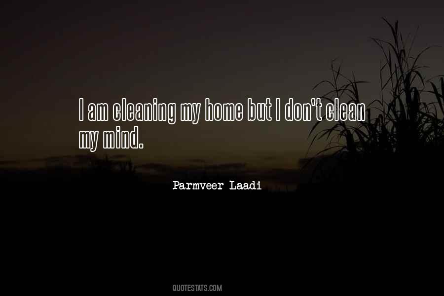 Clean My Mind Quotes #1852118