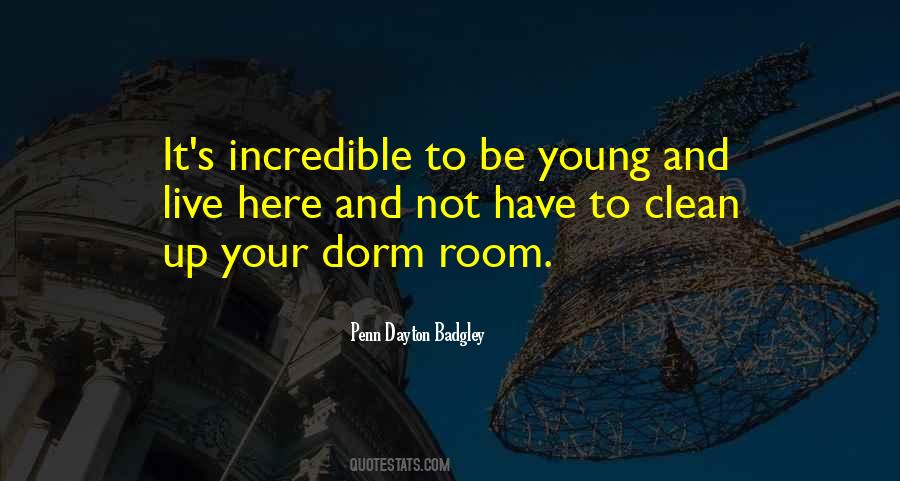 Clean My Room Quotes #1637304