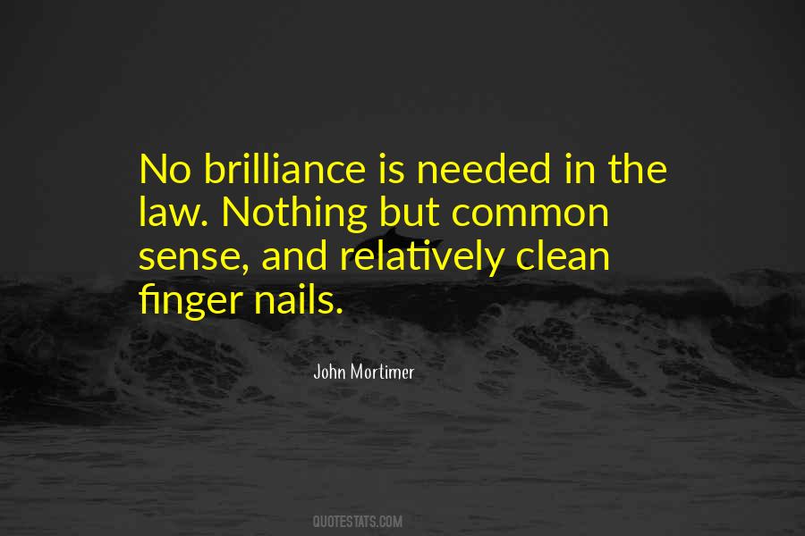 Clean Nails Quotes #1813547