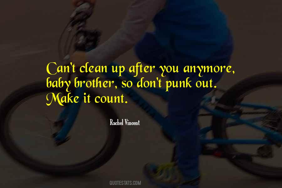 Clean Out Quotes #271790