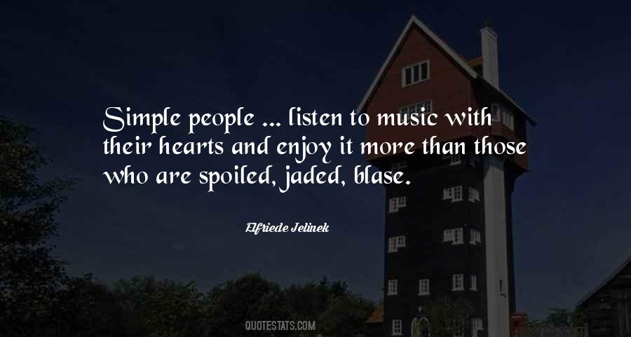 Jaded People Quotes #1060526