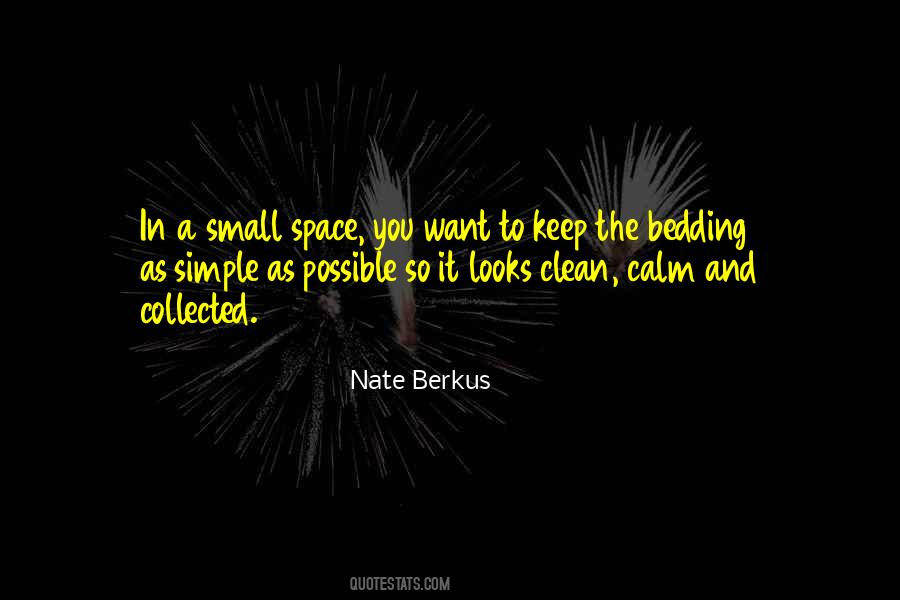 Clean Space Quotes #742631