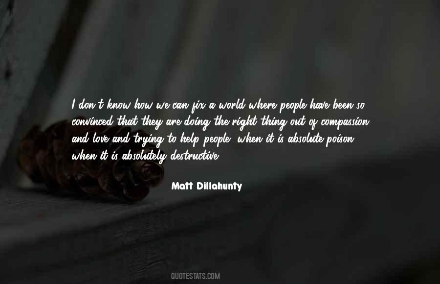 Dillahunty What Should I Know Quotes #1477571