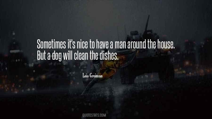 Clean Up Nice Quotes #369235
