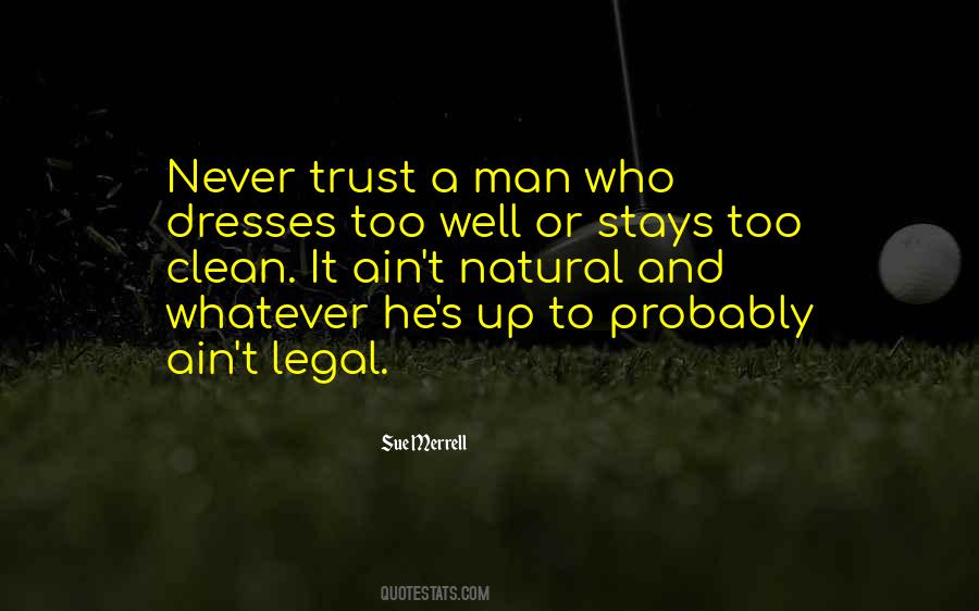 Clean Up Well Quotes #1377499