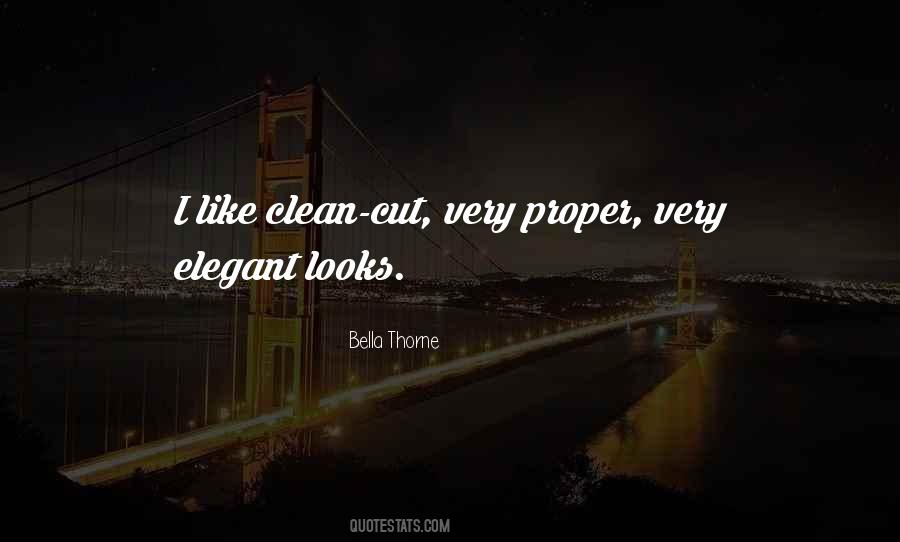 Clean Up Well Quotes #21368