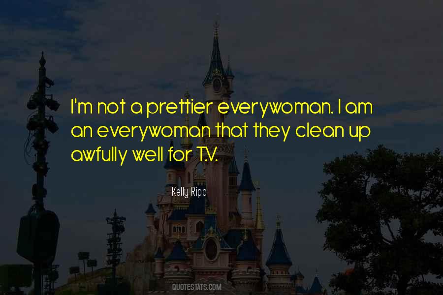 Clean Up Well Quotes #732373