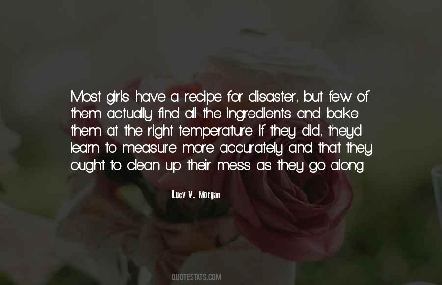 Clean Up Your Own Mess Quotes #578292