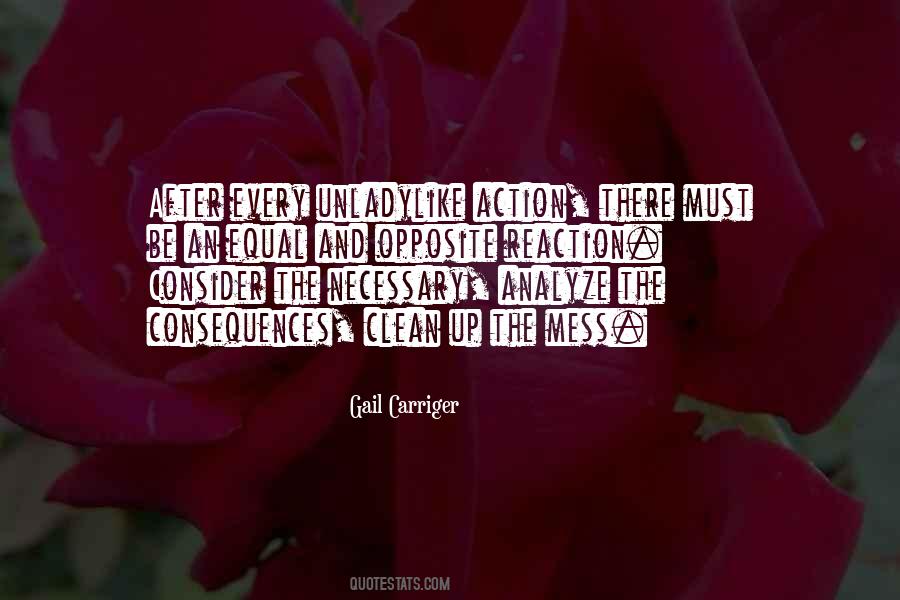 Clean Your Mess Quotes #115150