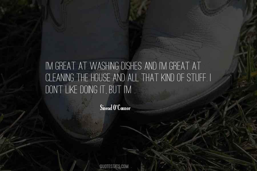 Cleaning Your House Quotes #41506