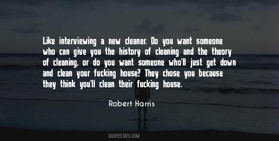 Cleaning Your House Quotes #542128