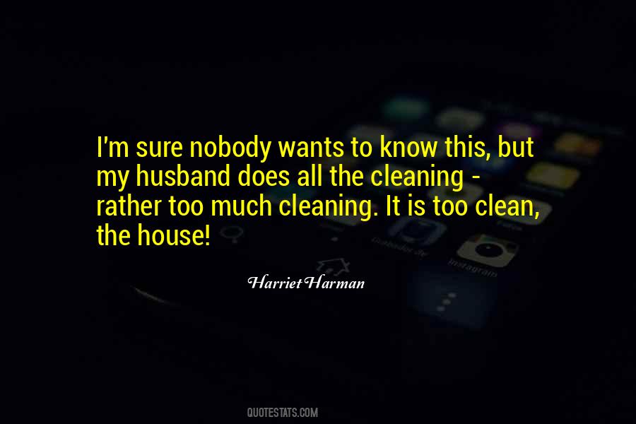 Cleaning Your House Quotes #872689