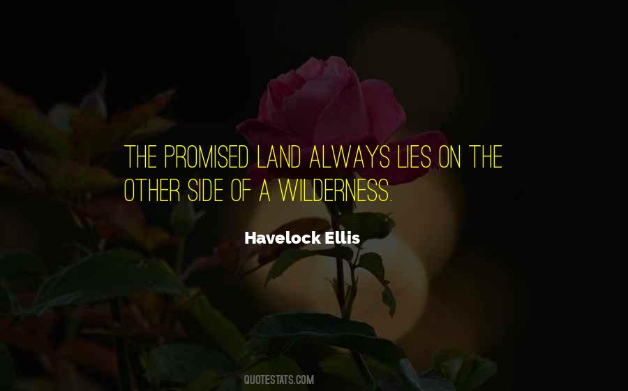 Quotes About The Promised Land #1425996
