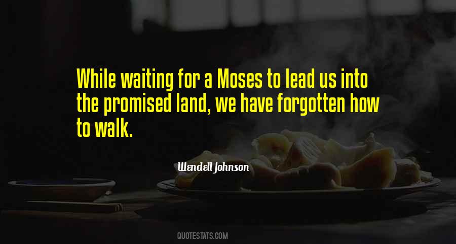 Quotes About The Promised Land #198098