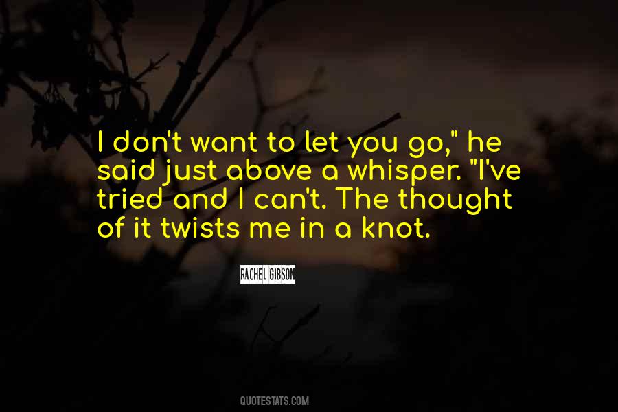 Quotes About Let You Go #1372785