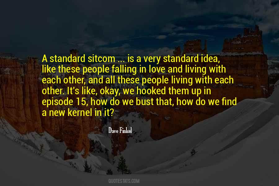 Love And Living Quotes #415865