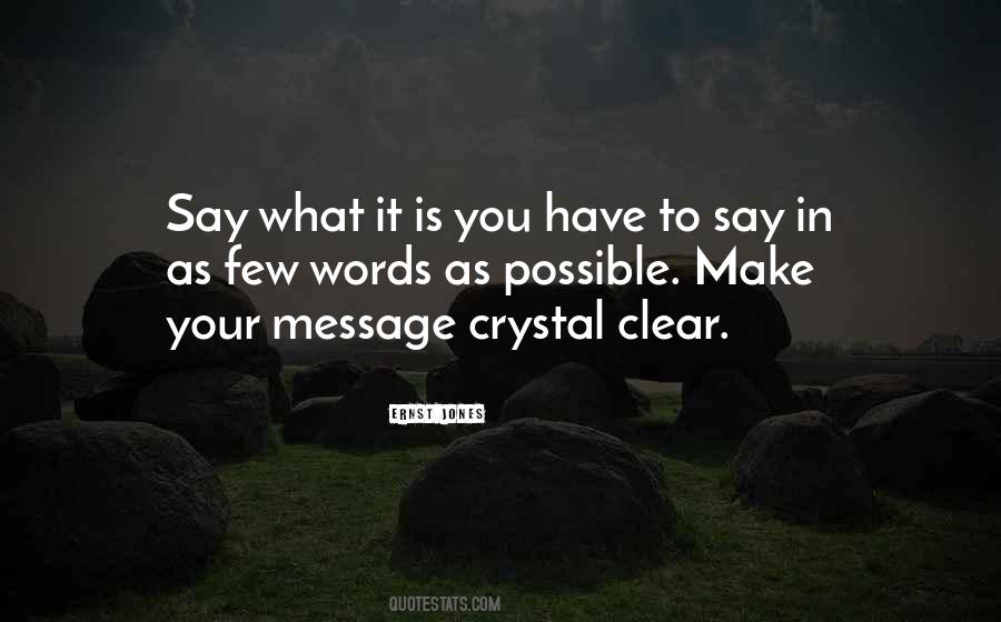 Clear As Crystal Quotes #77607