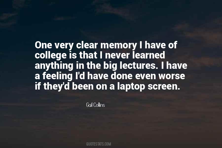 Clear Memory Quotes #28371