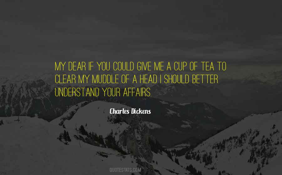 Clear My Head Quotes #1813066