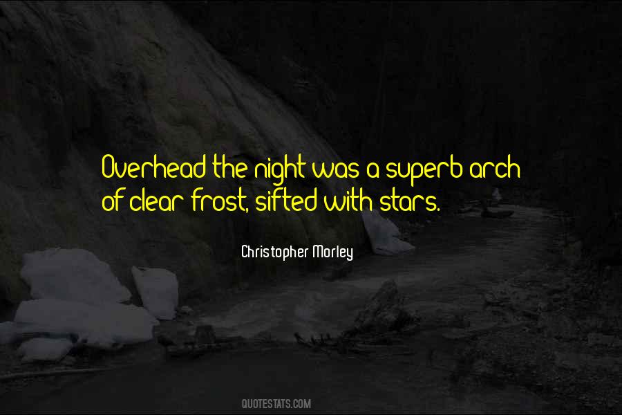 Clear Night Sky Quotes #1491932