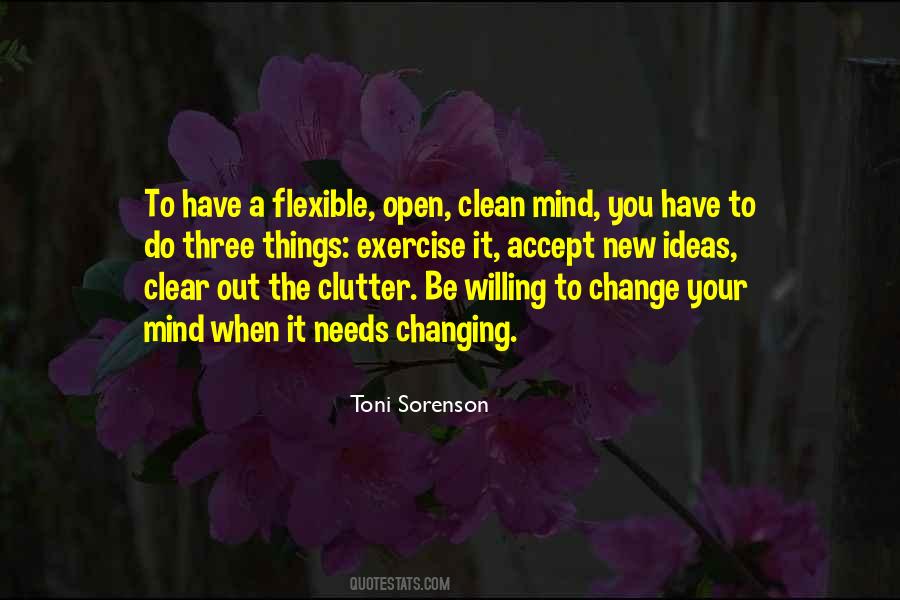 Clear Out The Clutter Quotes #1761717