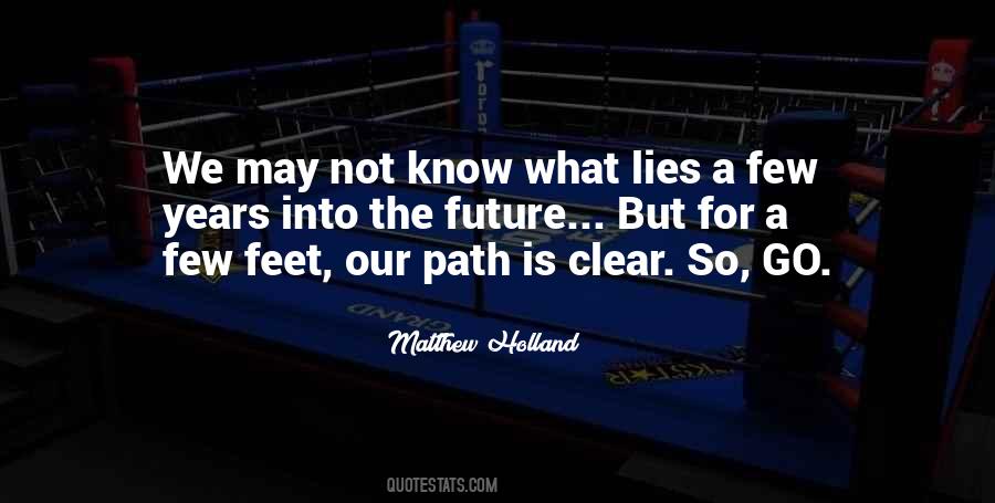 Clear Path Quotes #1064467