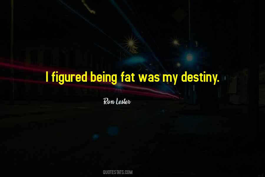 Quotes About Lester #122878 Quotes About Lester #122878