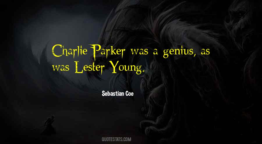 Quotes About Lester #156354