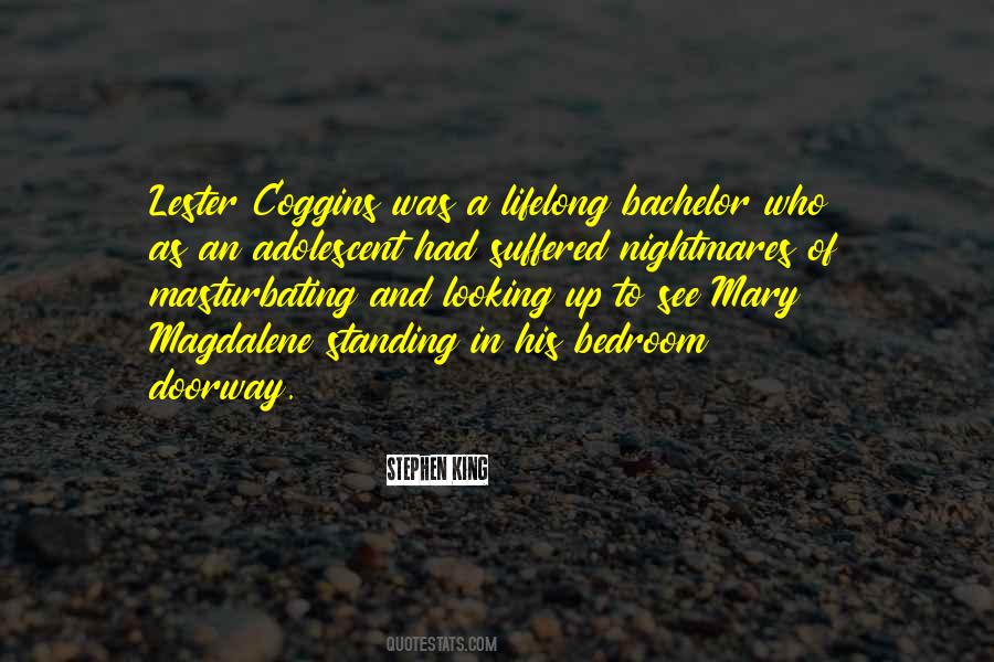 Quotes About Lester #1675592