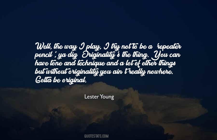 Quotes About Lester #200619