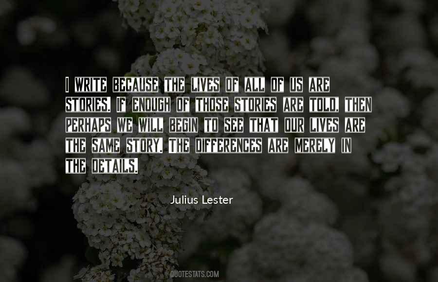 Quotes About Lester #262805 Quotes About Lester #262805